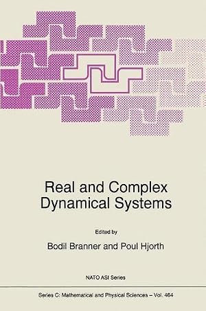 Bild des Verk�ufers f�r Real and Complex Dynamical Systems zum Verkauf von AHA-BUCH GmbH