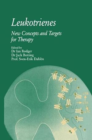 Immagine del venditore per Leukotrienes : New Concepts and Targets for Therapy venduto da AHA-BUCH GmbH