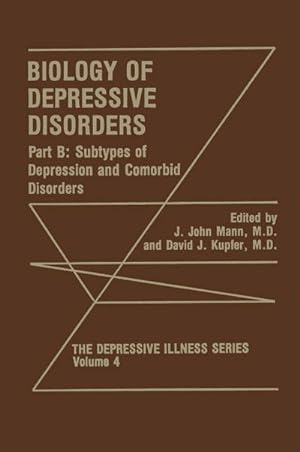 Bild des Verkufers fr Biology of Depressive Disorders. Part B : Subtypes of Depression and Comorbid Disorders zum Verkauf von AHA-BUCH GmbH