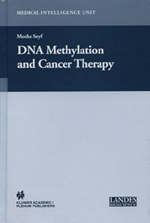 Seller image for DNA Methylation and Cancer Therapy for sale by AHA-BUCH GmbH