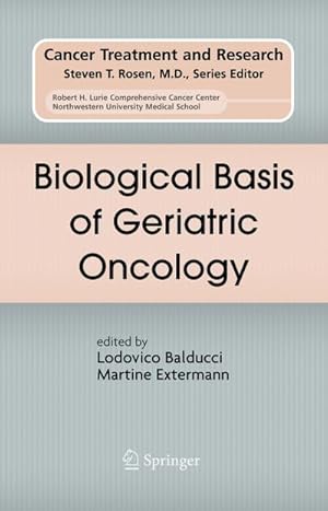 Seller image for Biological Basis of Geriatric Oncology for sale by AHA-BUCH GmbH