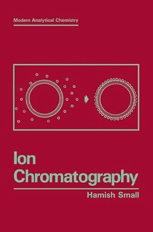 Bild des Verk�ufers f�r Ion Chromatography zum Verkauf von AHA-BUCH GmbH