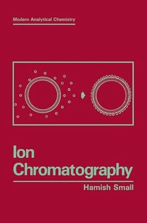 Seller image for Ion Chromatography for sale by AHA-BUCH GmbH