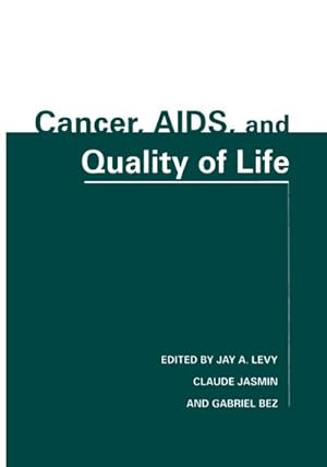 Bild des Verkufers fr Cancer, AIDS, and Quality of Life zum Verkauf von AHA-BUCH GmbH