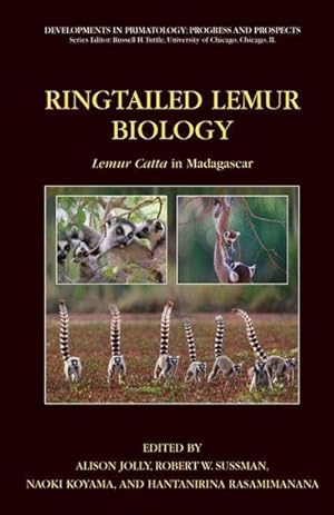 Bild des Verk�ufers f�r Ringtailed Lemur Biology : Lemur catta in Madagascar zum Verkauf von AHA-BUCH GmbH