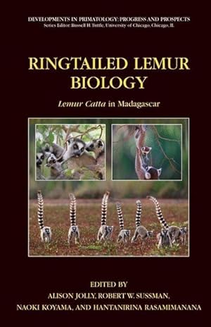 Image du vendeur pour Ringtailed Lemur Biology : Lemur catta in Madagascar mis en vente par AHA-BUCH GmbH