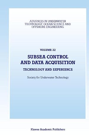 Bild des Verk�ufers f�r Subsea Control and Data Acquisition : Technology and Experience zum Verkauf von AHA-BUCH GmbH