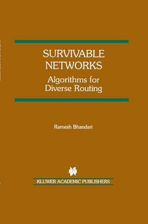 Immagine del venditore per Survivable Networks : Algorithms for Diverse Routing venduto da AHA-BUCH GmbH
