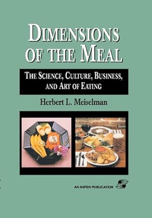 Immagine del venditore per Dimensions Of The Meal: Science, Culture, Business, Art venduto da AHA-BUCH GmbH