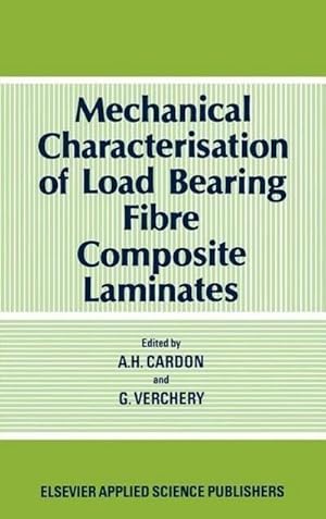 Bild des Verk�ufers f�r Mechanical Characterization of Load Bearing Fibre Composite Laminates zum Verkauf von AHA-BUCH GmbH
