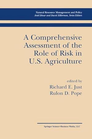 Seller image for A Comprehensive Assessment of the Role of Risk in U.S. Agriculture for sale by AHA-BUCH GmbH