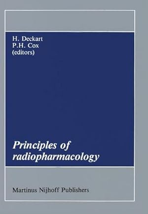 Bild des Verk�ufers f�r Principles of Radiopharmacology zum Verkauf von AHA-BUCH GmbH