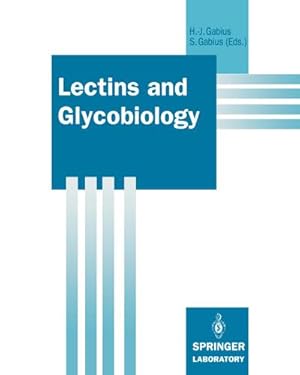 Seller image for Lectins and Glycobiology for sale by AHA-BUCH GmbH