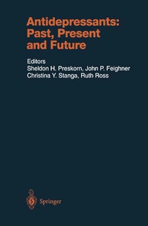 Bild des Verk�ufers f�r Antidepressants: Past, Present and Future zum Verkauf von AHA-BUCH GmbH