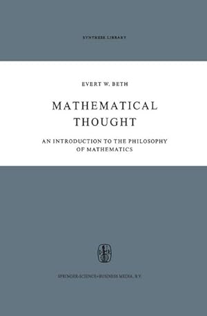 Bild des Verkufers fr Mathematical Thought : An Introduction to the Philosophy of Mathematics zum Verkauf von AHA-BUCH GmbH
