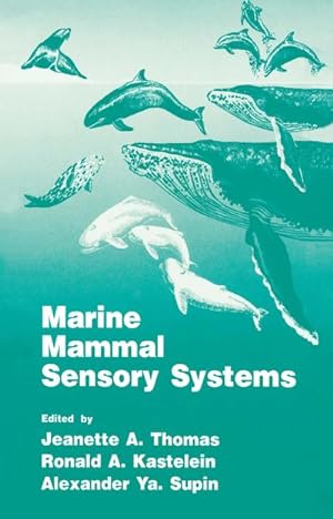 Seller image for Marine Mammal Sensory Systems for sale by AHA-BUCH GmbH