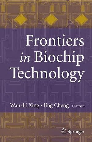 Bild des Verk�ufers f�r Frontiers in Biochip Technology zum Verkauf von AHA-BUCH GmbH