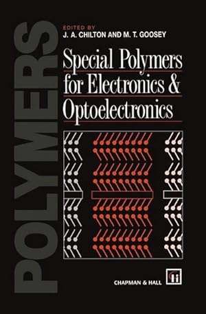 Image du vendeur pour Special Polymers for Electronics and Optoelectronics mis en vente par AHA-BUCH GmbH