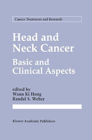Seller image for Head and Neck Cancer : Basic and Clinical Aspects for sale by AHA-BUCH GmbH