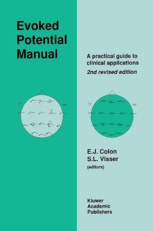 Bild des Verk�ufers f�r Evoked Potential Manual : A Practical Guide to Clinical Applications zum Verkauf von AHA-BUCH GmbH