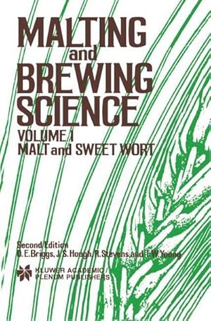 Imagen del vendedor de Malting and Brewing Science: Malt and Sweet Wort, Volume 1 a la venta por AHA-BUCH GmbH