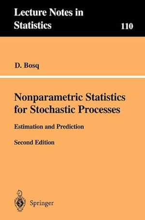 Bild des Verk�ufers f�r Nonparametric Statistics for Stochastic Processes : Estimation and Prediction zum Verkauf von AHA-BUCH GmbH