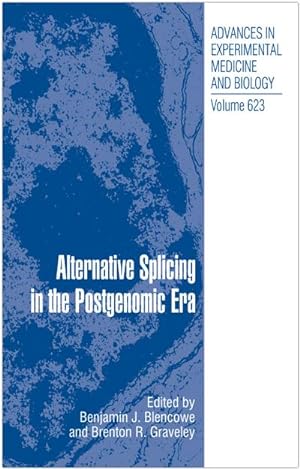 Seller image for Alternative Splicing in the Postgenomic Era for sale by AHA-BUCH GmbH