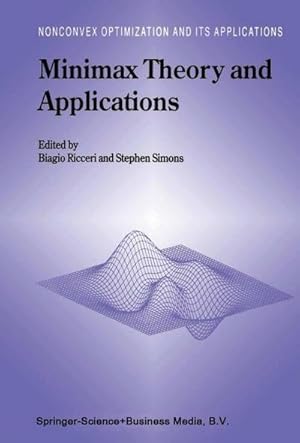 Bild des Verkufers fr Minimax Theory and Applications zum Verkauf von AHA-BUCH GmbH