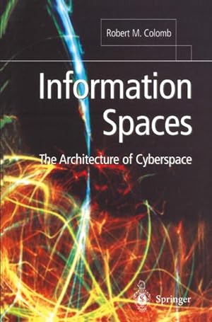 Bild des Verkufers fr Information Spaces : The Architecture of Cyberspace zum Verkauf von AHA-BUCH GmbH