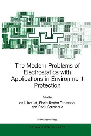 Seller image for The Modern Problems of Electrostatics with Applications in Environment Protection for sale by AHA-BUCH GmbH