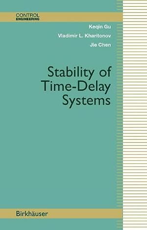 Bild des Verk�ufers f�r Stability of Time-Delay Systems zum Verkauf von AHA-BUCH GmbH