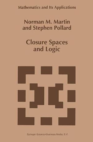 Bild des Verk�ufers f�r Closure Spaces and Logic zum Verkauf von AHA-BUCH GmbH