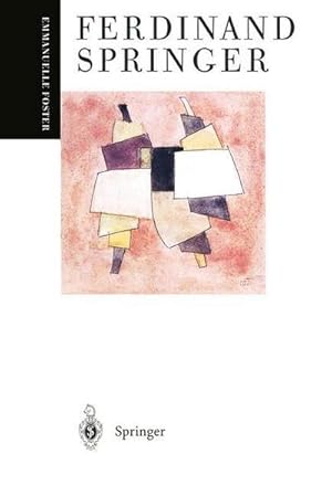 Seller image for Ferdinand Springer for sale by AHA-BUCH GmbH