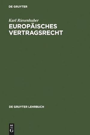 Bild des Verkufers fr Europisches Vertragsrecht zum Verkauf von AHA-BUCH GmbH