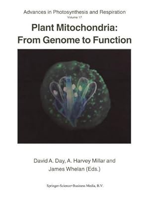 Bild des Verk�ufers f�r Plant Mitochondria: From Genome to Function zum Verkauf von AHA-BUCH GmbH