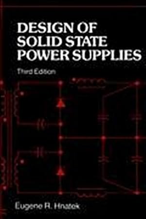 Bild des Verkufers fr Design of Solid-State Power Supplies zum Verkauf von AHA-BUCH GmbH