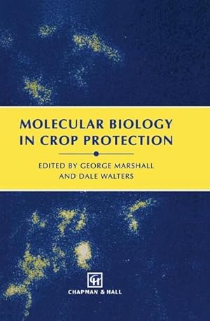 Bild des Verk�ufers f�r Molecular Biology in Crop Protection zum Verkauf von AHA-BUCH GmbH