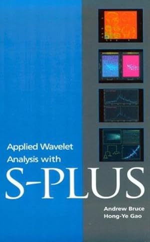 Immagine del venditore per Applied Wavelet Analysis with S-PLUS venduto da AHA-BUCH GmbH