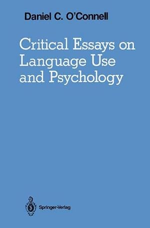 Immagine del venditore per Critical Essays on Language Use and Psychology venduto da AHA-BUCH GmbH