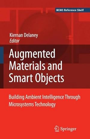 Seller image for Ambient Intelligence with Microsystems : Augmented Materials and Smart Objects for sale by AHA-BUCH GmbH