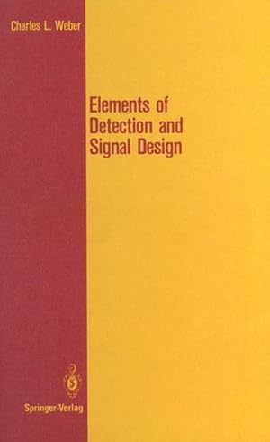 Seller image for Elements of Detection and Signal Design for sale by AHA-BUCH GmbH