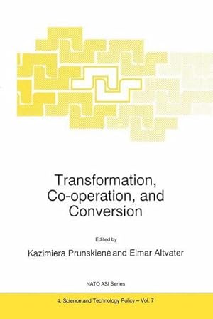 Immagine del venditore per Transformation, Co-operation, and Conversion venduto da AHA-BUCH GmbH