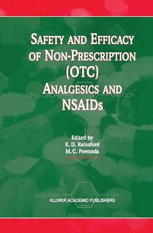 Immagine del venditore per Safety and Efficacy of Non-Prescription (OTC) Analgesics and NSAIDs : Proceedings of the International Conference held at The South San Francisco Conference Center, San Francisco, CA, USA on Monday 17th March 1997 venduto da AHA-BUCH GmbH