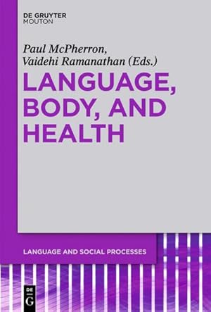 Seller image for Language, Body, and Health for sale by AHA-BUCH GmbH