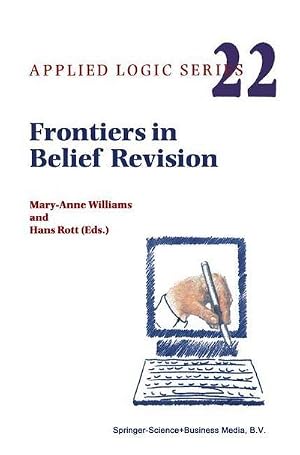 Bild des Verk�ufers f�r Frontiers in Belief Revision zum Verkauf von AHA-BUCH GmbH
