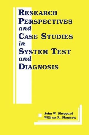 Imagen del vendedor de Research Perspectives and Case Studies in System Test and Diagnosis a la venta por AHA-BUCH GmbH