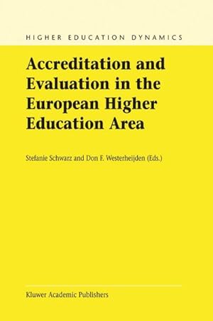 Bild des Verk�ufers f�r Accreditation and Evaluation in the European Higher Education Area zum Verkauf von AHA-BUCH GmbH