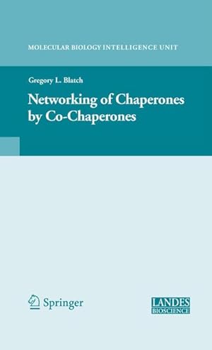 Immagine del venditore per The Networking of Chaperones by Co-chaperones venduto da AHA-BUCH GmbH