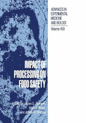 Immagine del venditore per Impact of Processing on Food Safety venduto da AHA-BUCH GmbH