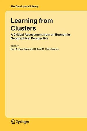 Bild des Verk�ufers f�r Learning from Clusters : A Critical Assessment from an Economic-Geographical Perspective zum Verkauf von AHA-BUCH GmbH